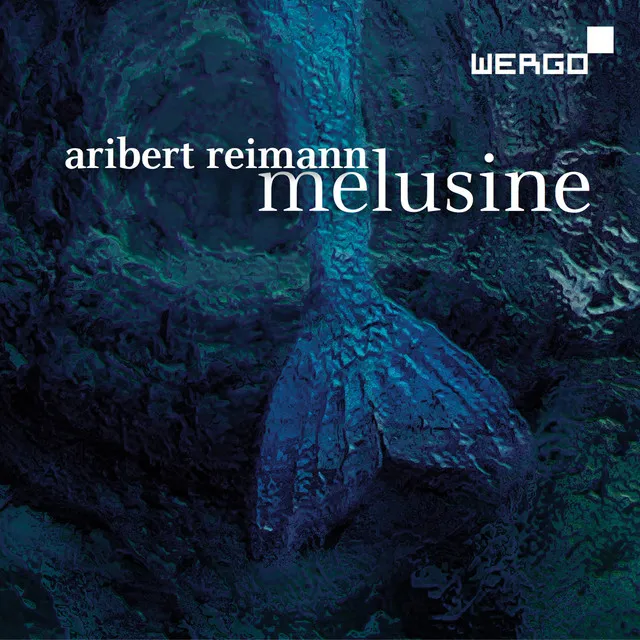 Reimann: Melusine