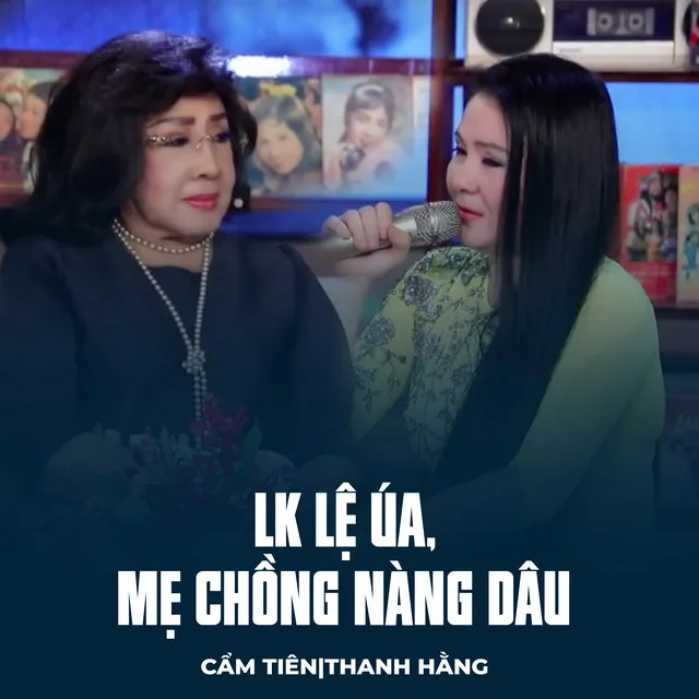 LK Lệ Úa, Mẹ Chồng Nàng Dâu