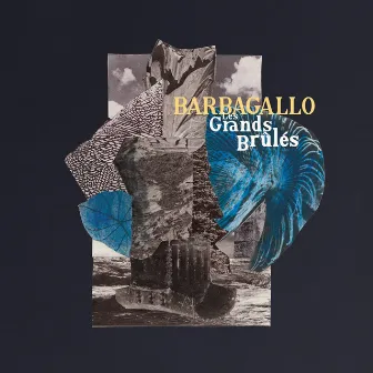 Les Grands Brûlés by Barbagallo