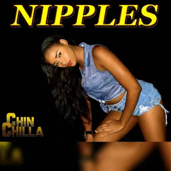 Nipples by Chin Chilla