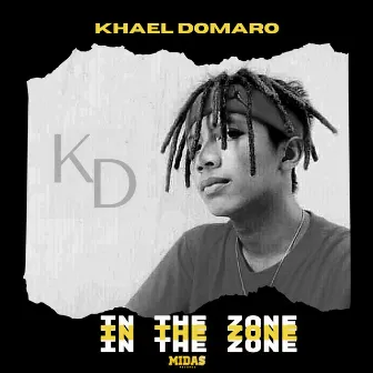 In The Zone by Khael Domaro