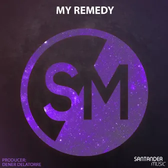 My Remedy by Dener Delatorre