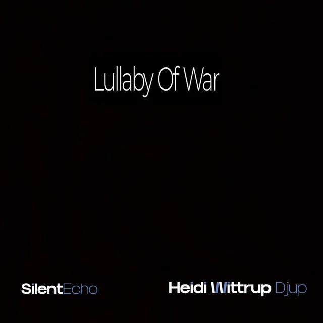 Lullaby of War