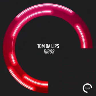 Riggs (Radio Edit) by Tom Da Lips