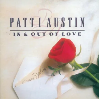 In & Out Of Love by Patti Austin