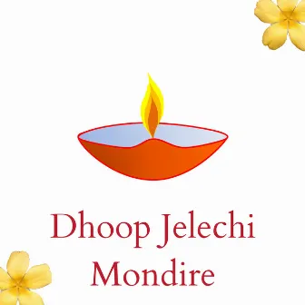 DHOOP JELECHI MONDIRE by Goutam Das Baul