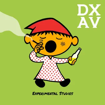 Experimental Studies by Dxav