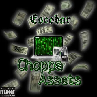 Choppa Assets by Escobar