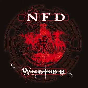 Waking the Dead by NFD