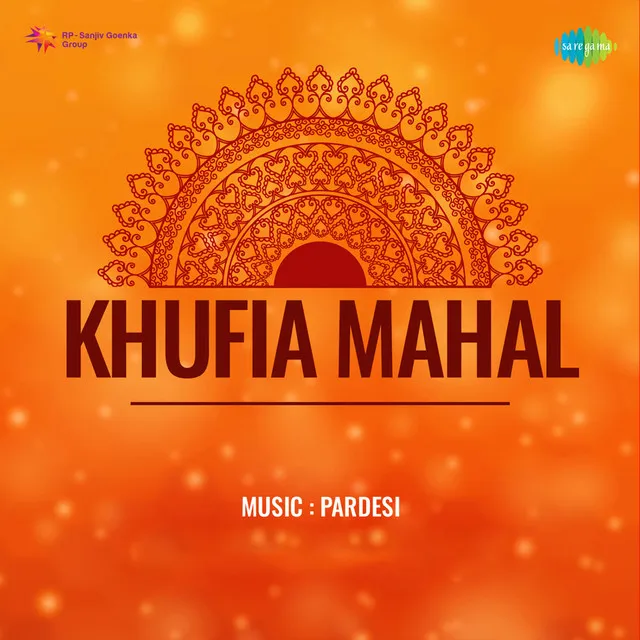 Khufia Mahal (Original Motion Picture Soundtrack)