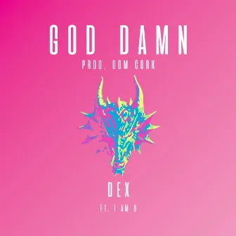 God Damn by Dexter Seamus