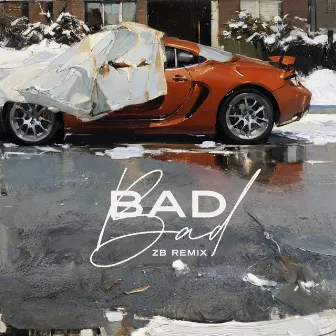 Bad Bad by BlizzyIzzy