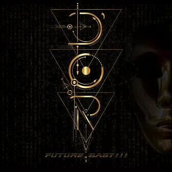 Future, Baby! by D'OR