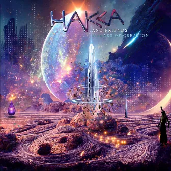 Hakka and Friends - Pillars of Creation by Hakka