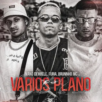 Varios Plano by Bruninho Mc