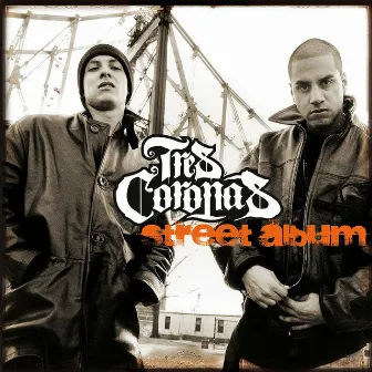 Street Album by Tres Coronas