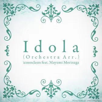 Idola (Orchestra Arr.) by Mayumi Morinaga