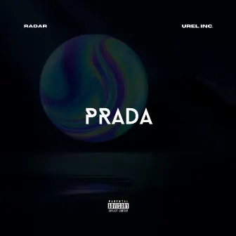 PRADA by Radar