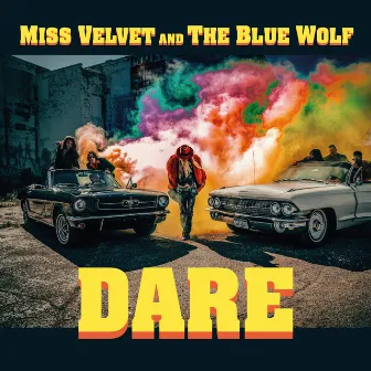 Dare by Miss Velvet and the Blue Wolf