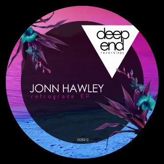 Retrograde EP by Jonn Hawley