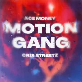 Motion Gang by Unknown Artist