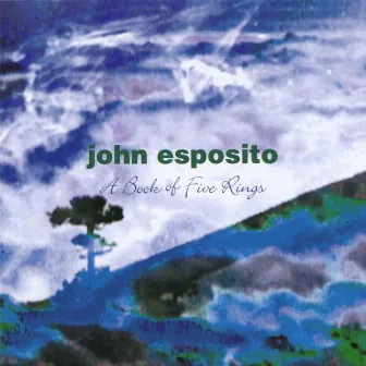 A Book of Five Rings by John Esposito