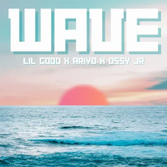 WAVE by Ossy Jr