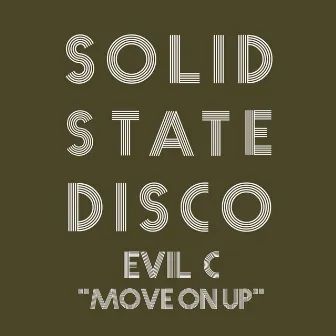 Move on Up by Evil C