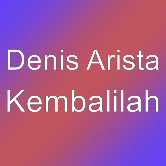 Kembalilah