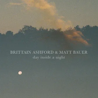 Day Inside a Night by Matt Bauer