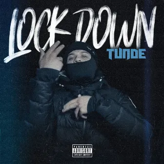 Lockdown by Tunde