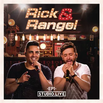 Studio.Live EP 1 (Ao Vivo) by Rick & Rangel