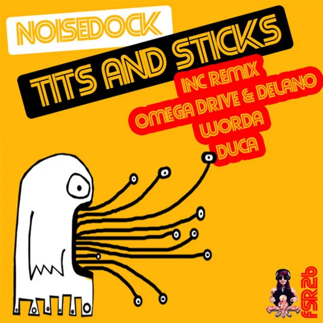 Tits & Sticks - Original