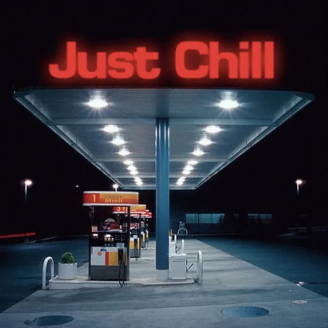 Just Chill