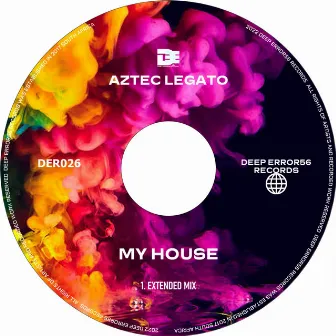 My House by Aztec Legato