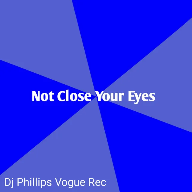 Not Close Your Eyes (Remix)