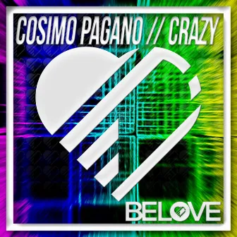 Crazy by Cosimo Pagano