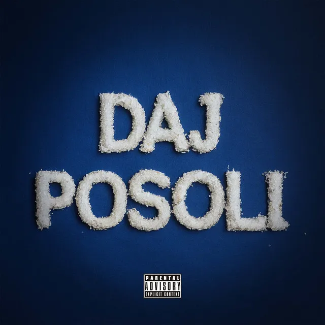 DAJ POSOLI