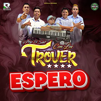 Espero by Los Trover