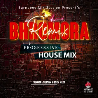 Bhromora Remix (Progressive House Mix) by Abrar Fahim