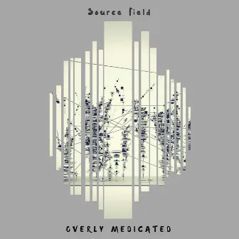 Source Field by Overly Medicated