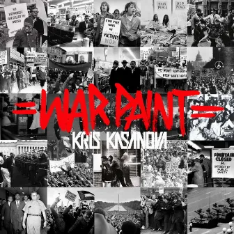 War Paint by Kris Kasanova