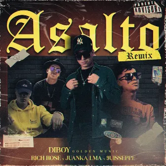 Asalto (Remix) by Diboy Golden Music