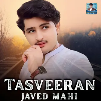 Tasveeran by Javed Mahi