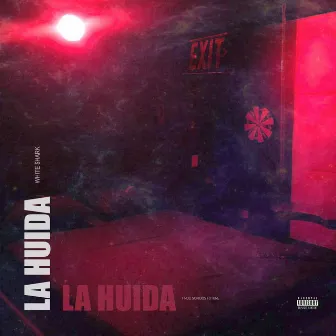 LA HUIDA by White $hark