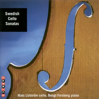 Swedish Cello Sonatas by Mats Lidström