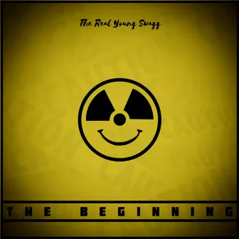 The Beginning by The Real Young Swagg