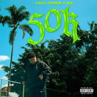 50K by Coco Ferrer