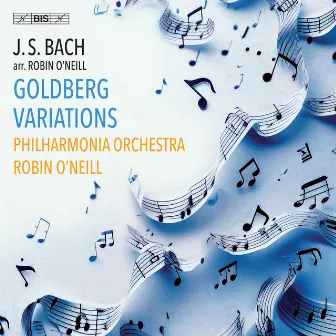 Goldberg Variations, BWV 988 (Arr. for Orchestra by Robin O'Neill): Aria by Robin O'Neill