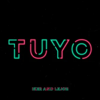 Tuyo by Iker Ocampo